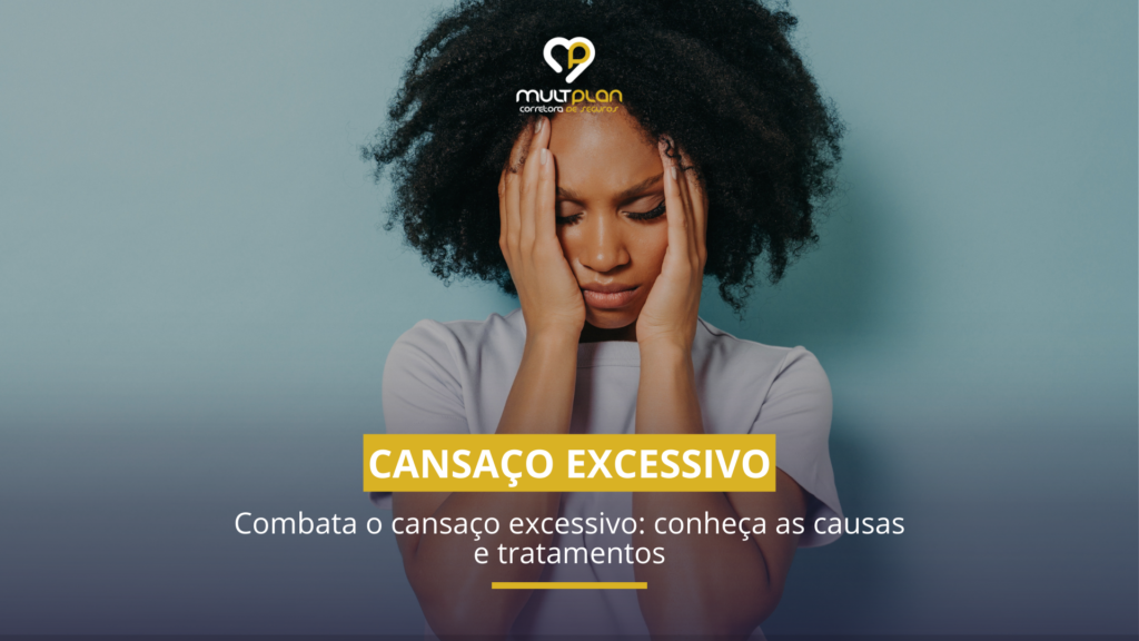 Causas do cansaço excessivo